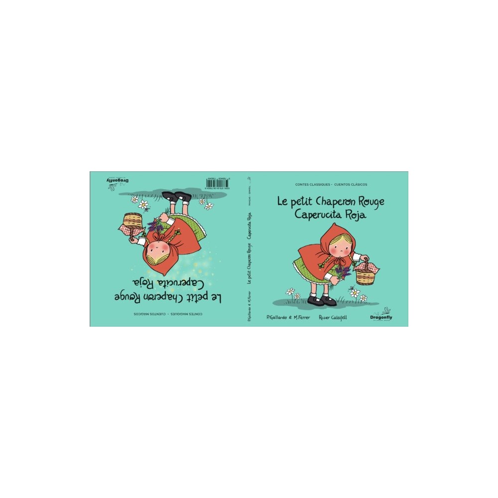 Dragonfly Bilingual Books Le Petit Chaperon Rouge / Caperucita Roja (inbunden, eng)
