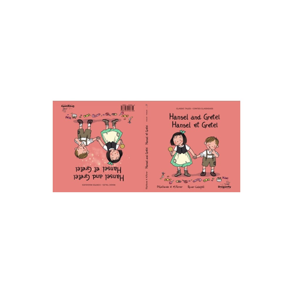 Dragonfly Bilingual Books Hansel and Gretel / Hansel et Gretel (inbunden, eng)