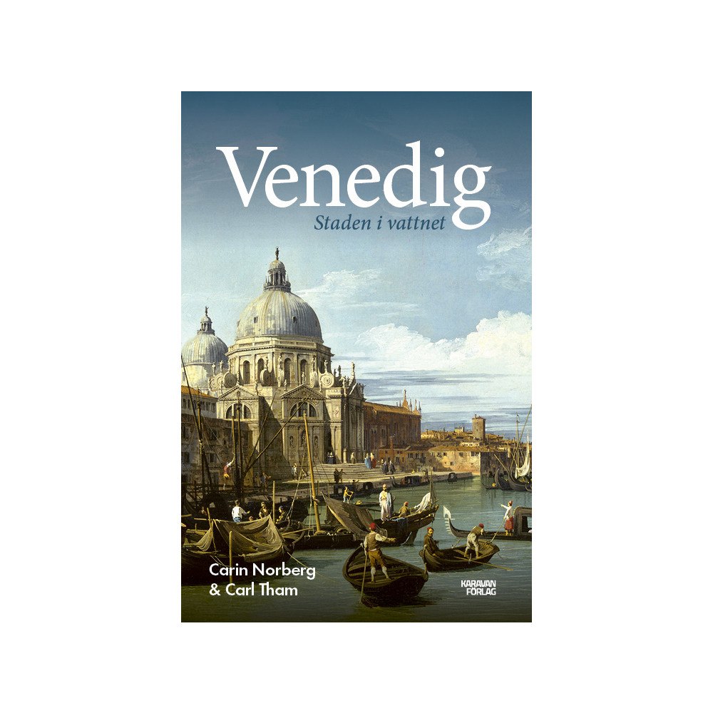 Carin Norberg Venedig : Staden i vattnet (bok, danskt band)
