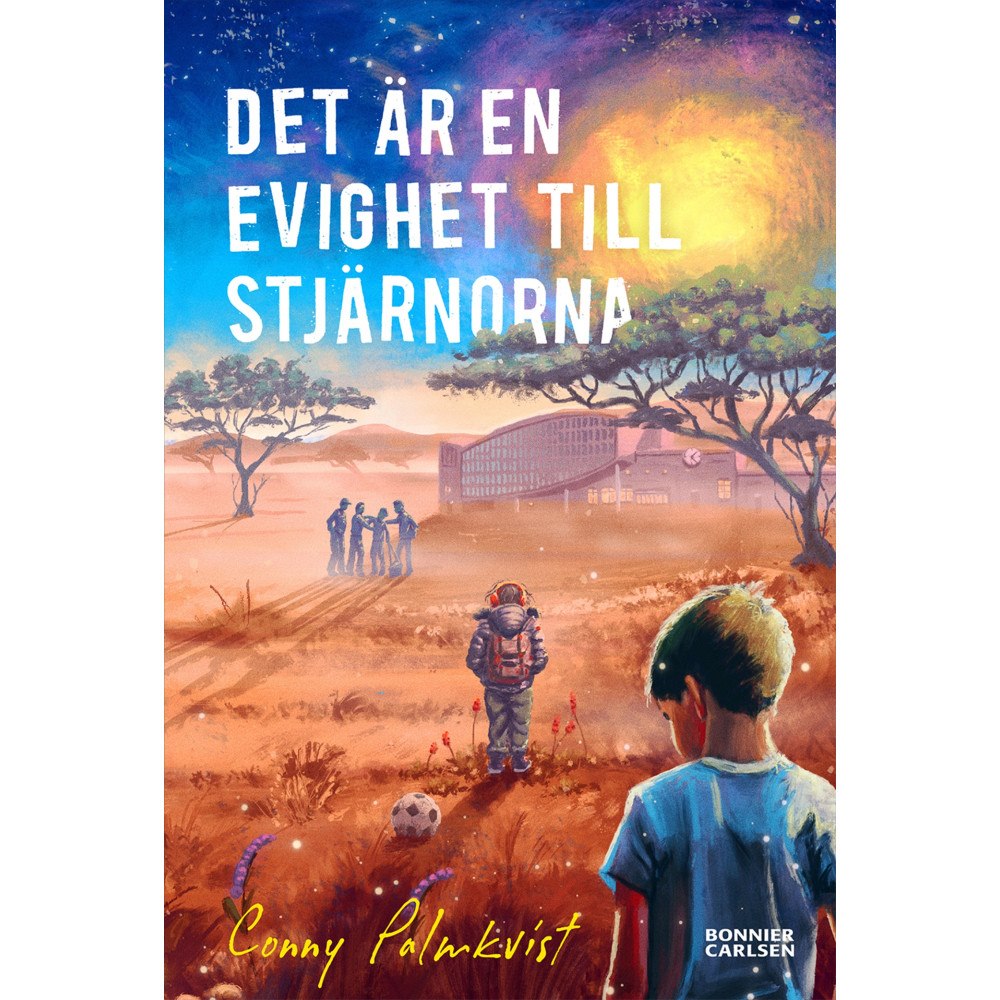 Conny Palmkvist Det är en evighet till stjärnorna (bok, kartonnage)