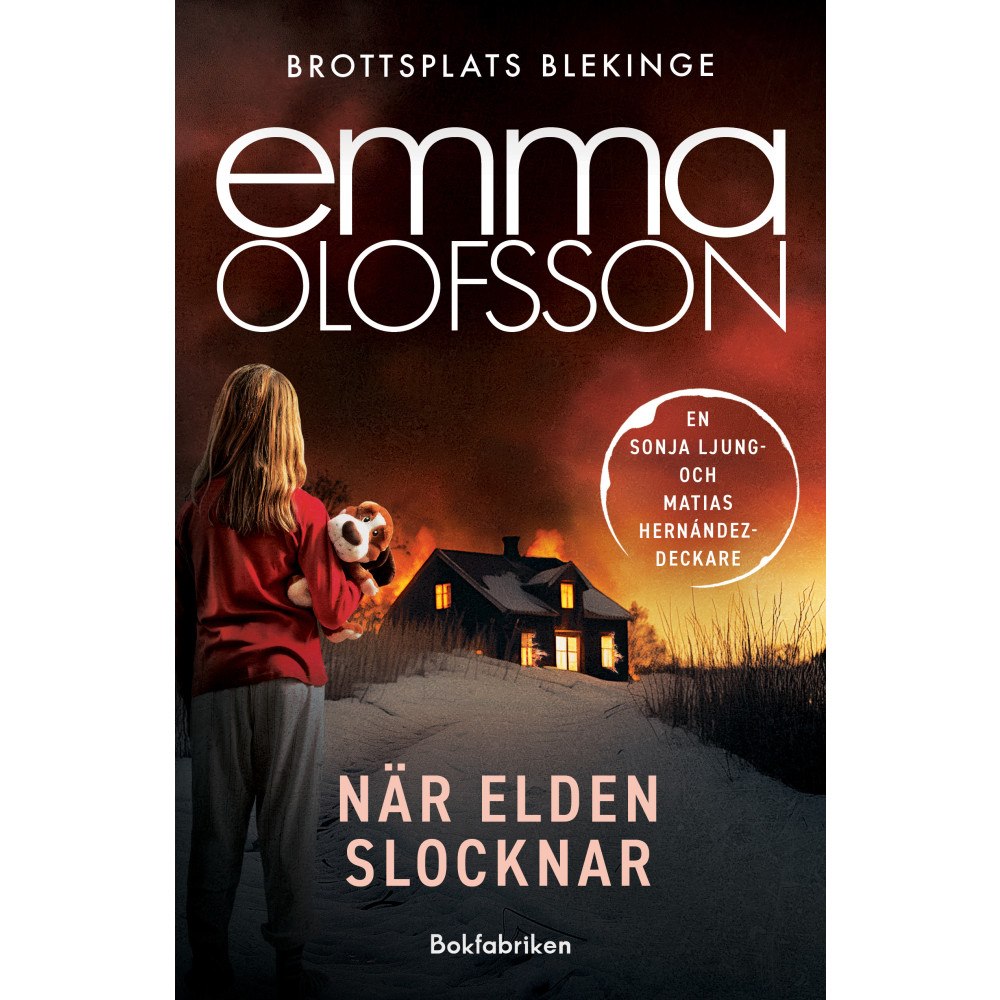 Emma Olofsson När elden slocknar (inbunden)