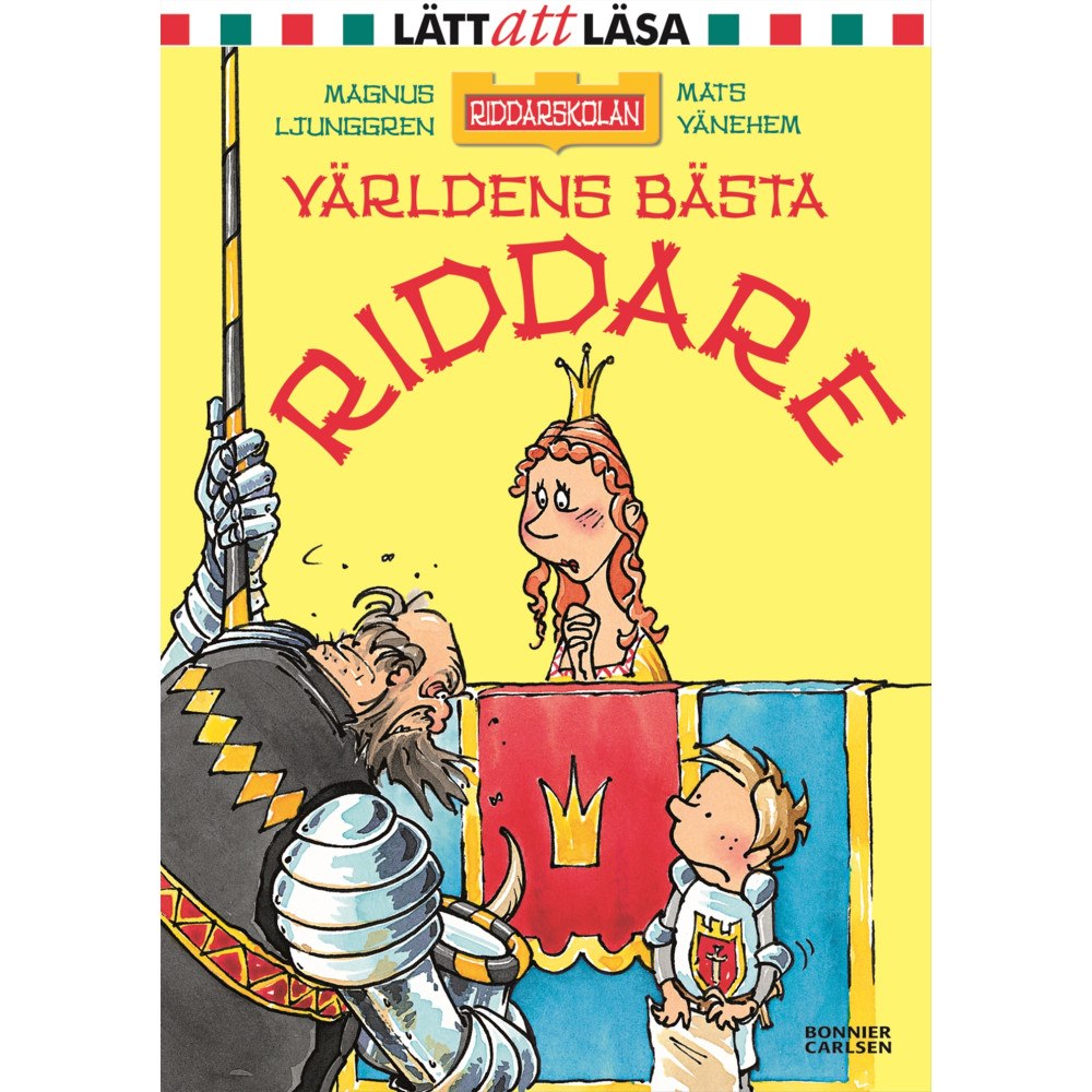 Magnus Ljunggren Världens bästa riddare (bok, kartonnage)