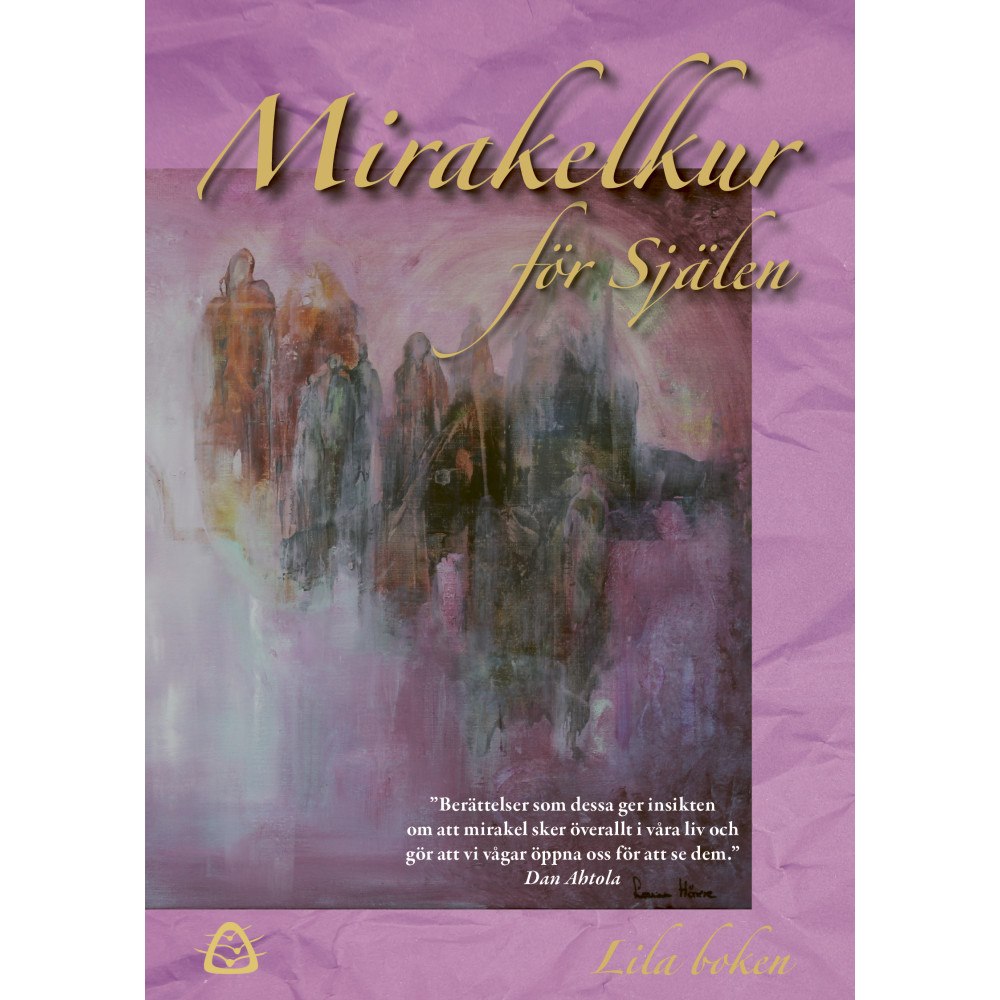 Ylva Wegler Mirakelkur för Själen – Lila boken (bok, danskt band)