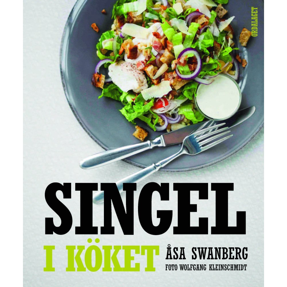 Ordalaget Bokförlag Singel i köket (inbunden)