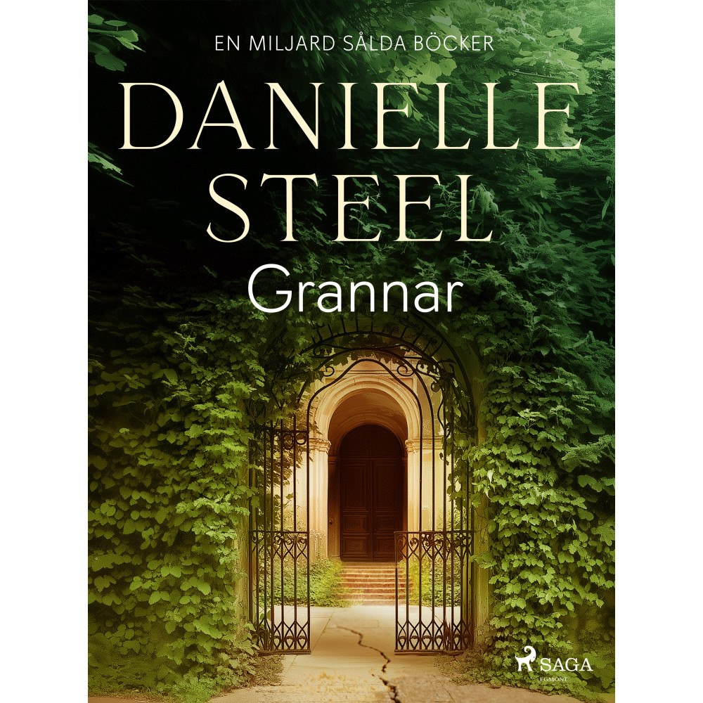 Danielle Steel Grannar (inbunden)