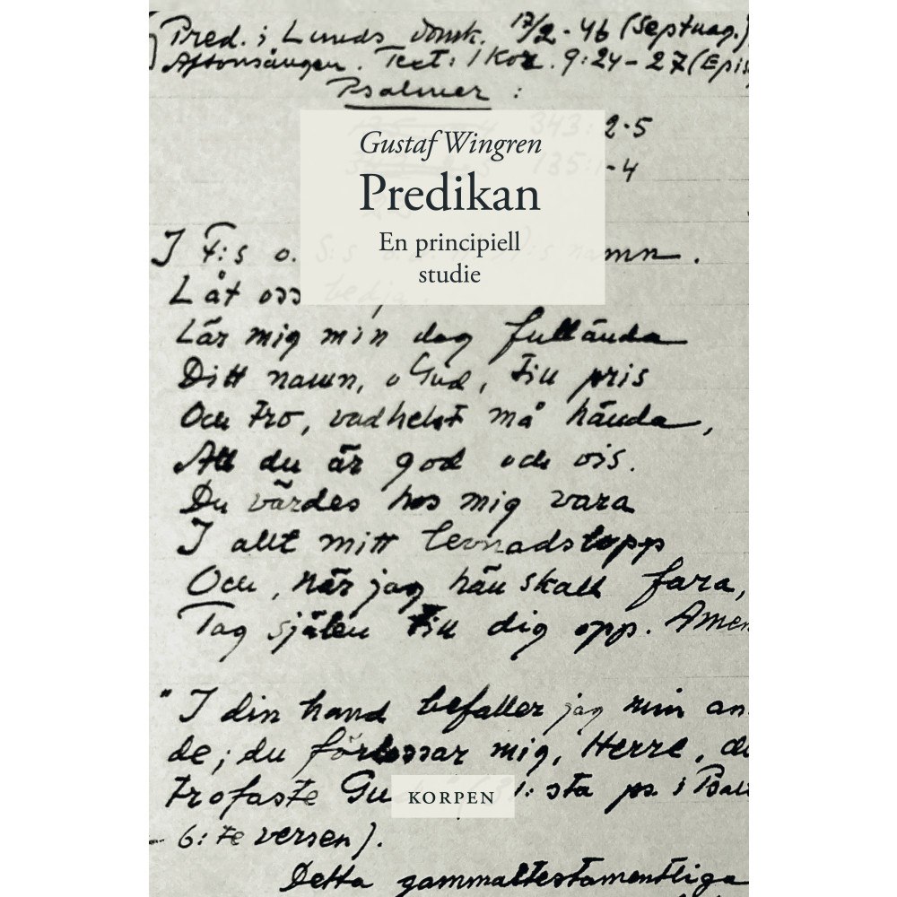 Gustaf Wingren Predikan : en principiell studie (bok, danskt band)