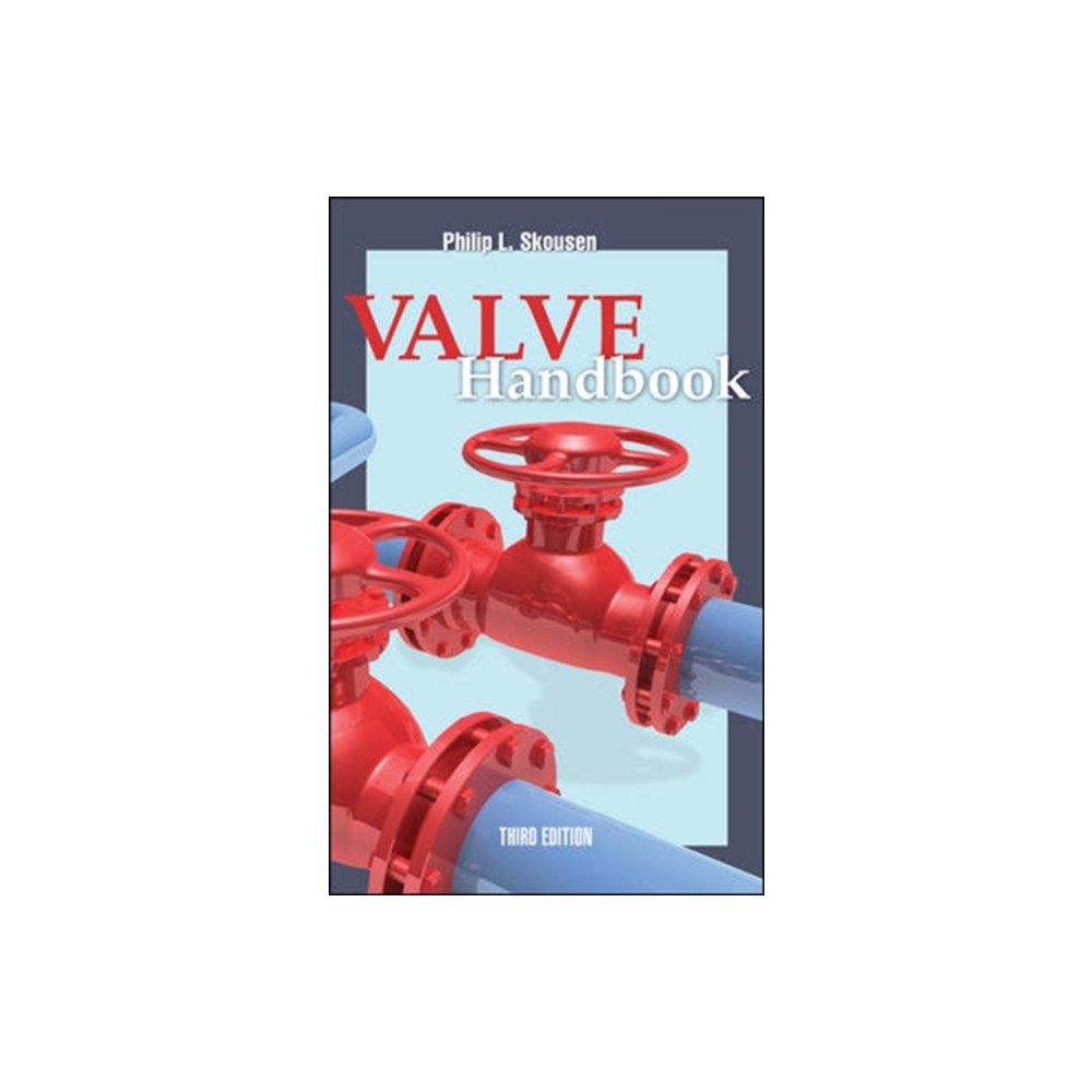 McGraw-Hill Education - Europe Valve Handbook (inbunden, eng)