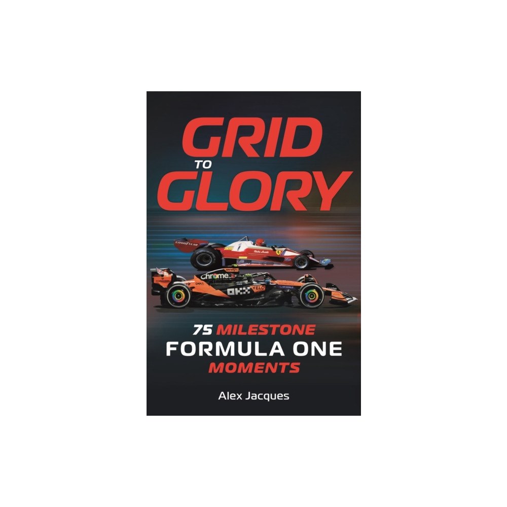 Michael O'Mara Grid to Glory (häftad, eng)