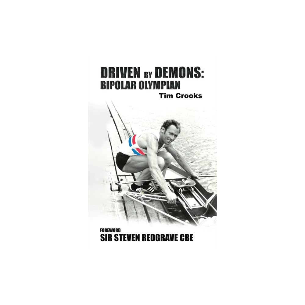 Austin Macauley Publishers Driven by Demons: Bipolar Olympian (inbunden, eng)