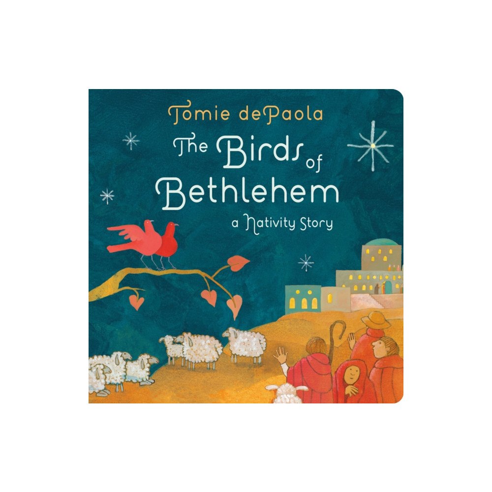 Penguin Putnam Inc The Birds of Bethlehem (bok, board book, eng)