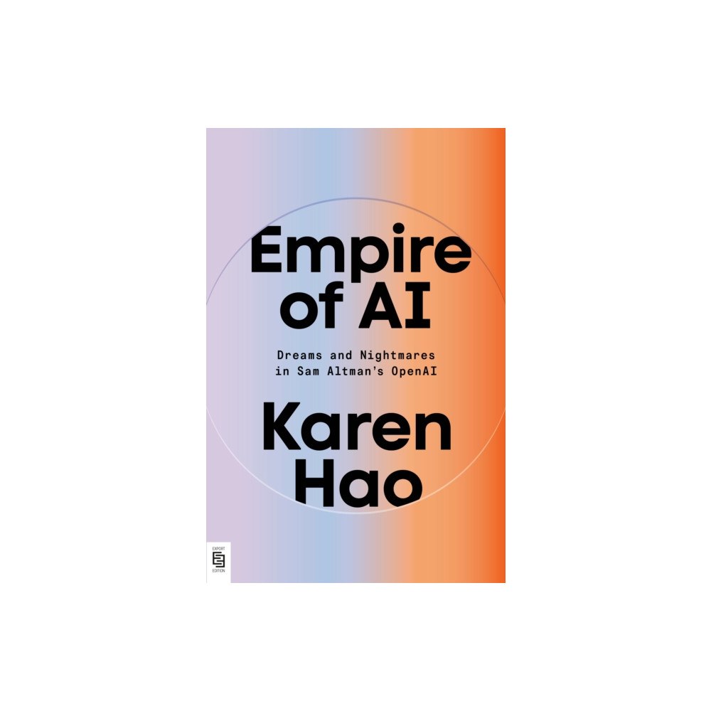 Penguin Publishing Group Empire of AI (häftad, eng)