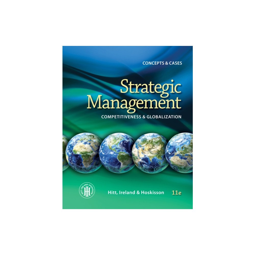 Cengage Learning, Inc Strategic Management: Concepts : Competitiveness and Globalization (häftad, eng)