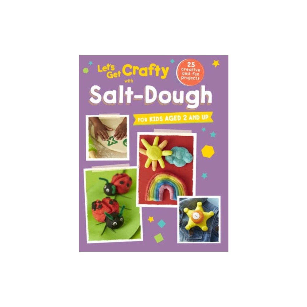 Ryland, Peters & Small Ltd Let's Get Crafty with Salt-Dough (häftad, eng)
