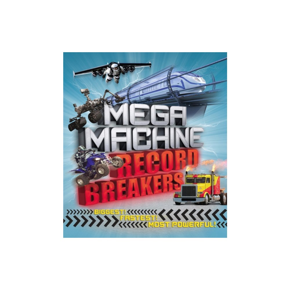 Welbeck Publishing Group Mega Machine Record Breakers (häftad, eng)