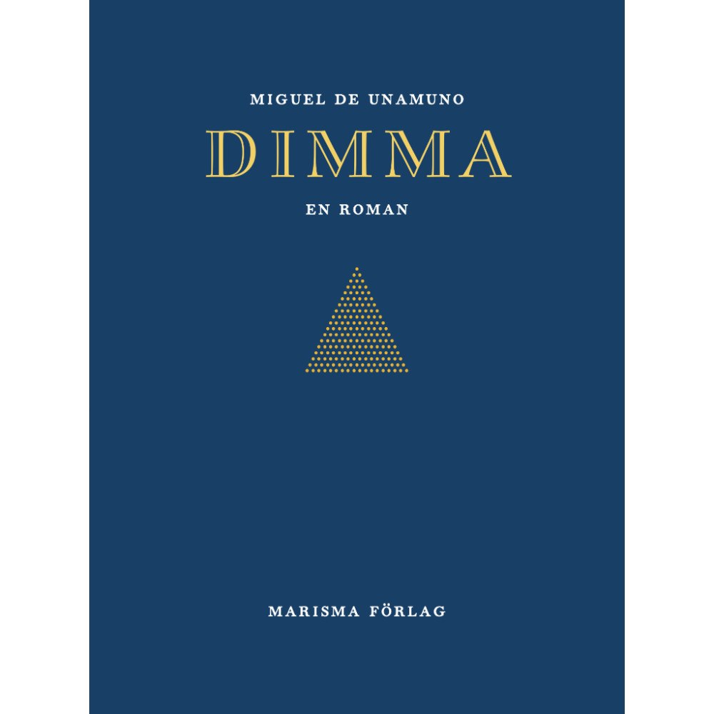 Miguel de Unamuno Dimma (inbunden)
