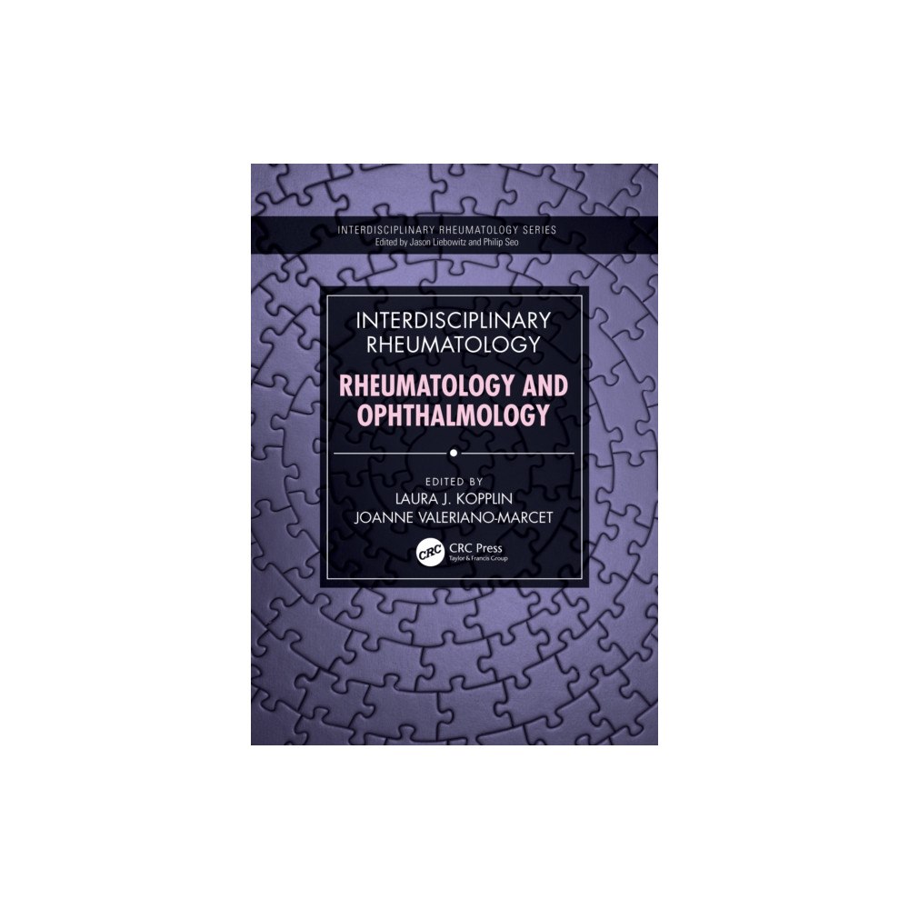 Taylor & francis ltd Interdisciplinary Rheumatology: Rheumatology and Ophthalmology (häftad, eng)