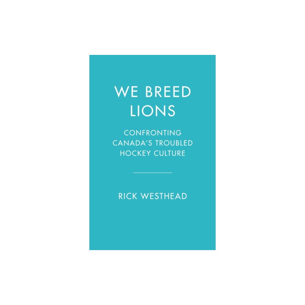 Random House Canada We Breed Lions (häftad, eng)
