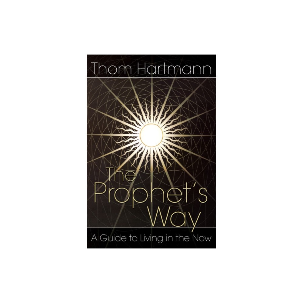 Inner Traditions Bear and Company The Prophet's Way (häftad, eng)