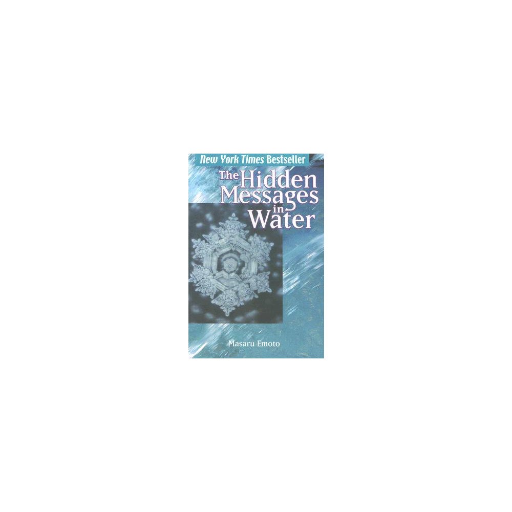Masaru Emoto Hidden messages in water (häftad, eng)