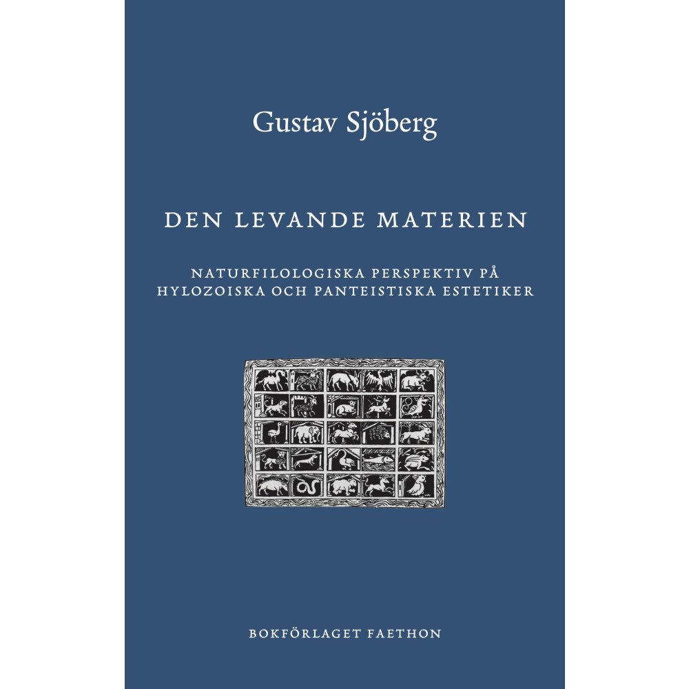 Gustav Sjöberg Den levande materien (inbunden)