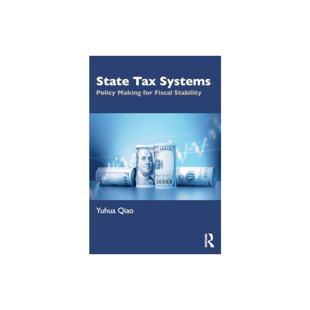 Taylor & francis ltd State Tax Systems (häftad, eng)