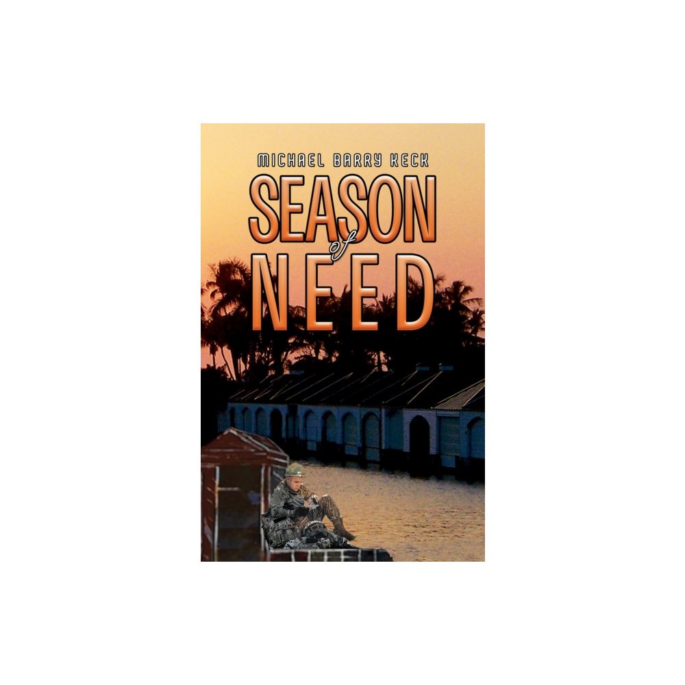Austin Macauley Publishers LLC Season of Need (häftad, eng)