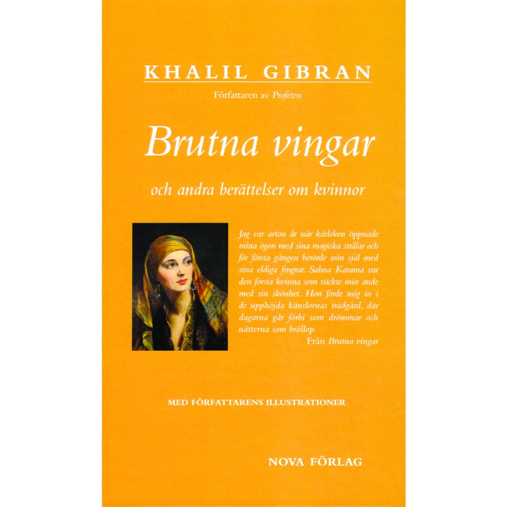 Khalil Gibran Brutna vingar och andra berättelser om kvinnor (inbunden)