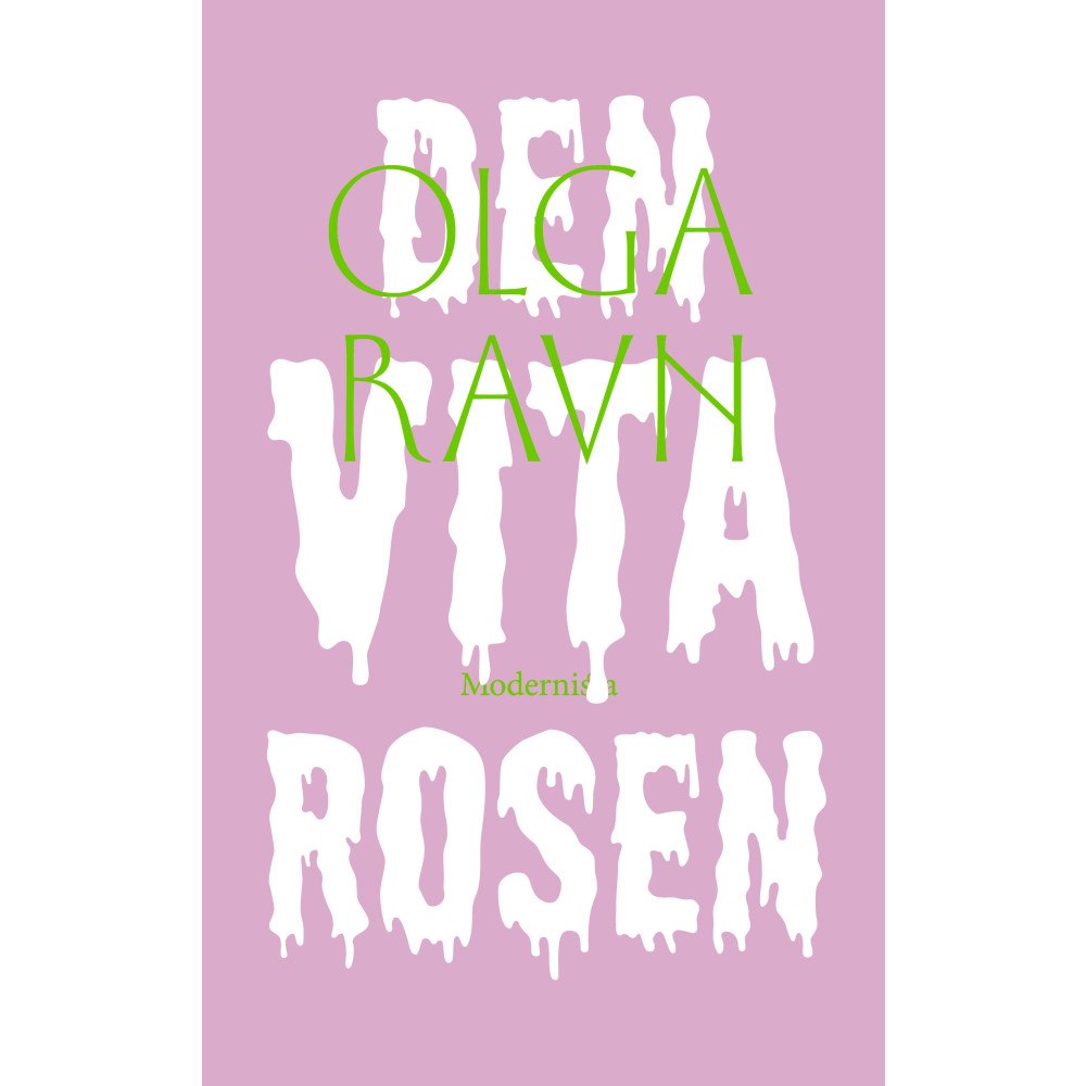 Olga Ravn Den vita rosen (bok, danskt band)