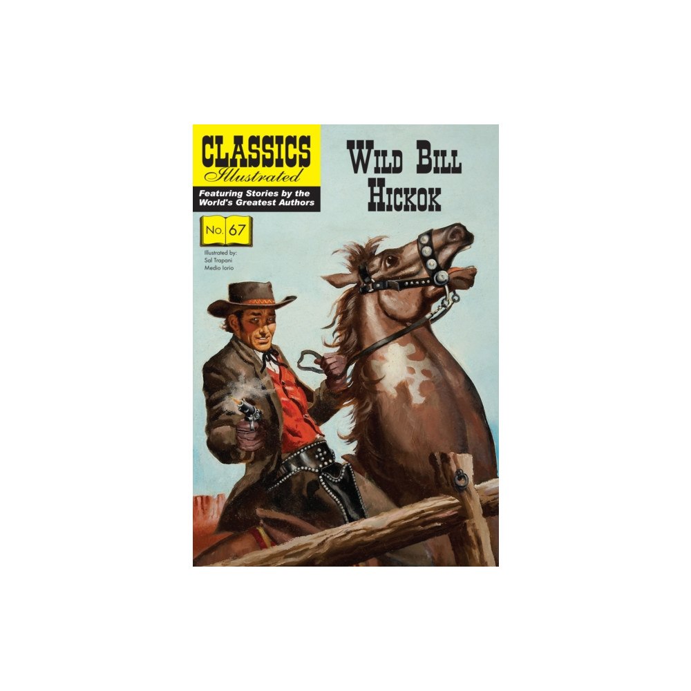 Classic Comic Store Ltd Wild Bill Hickok (häftad, eng)