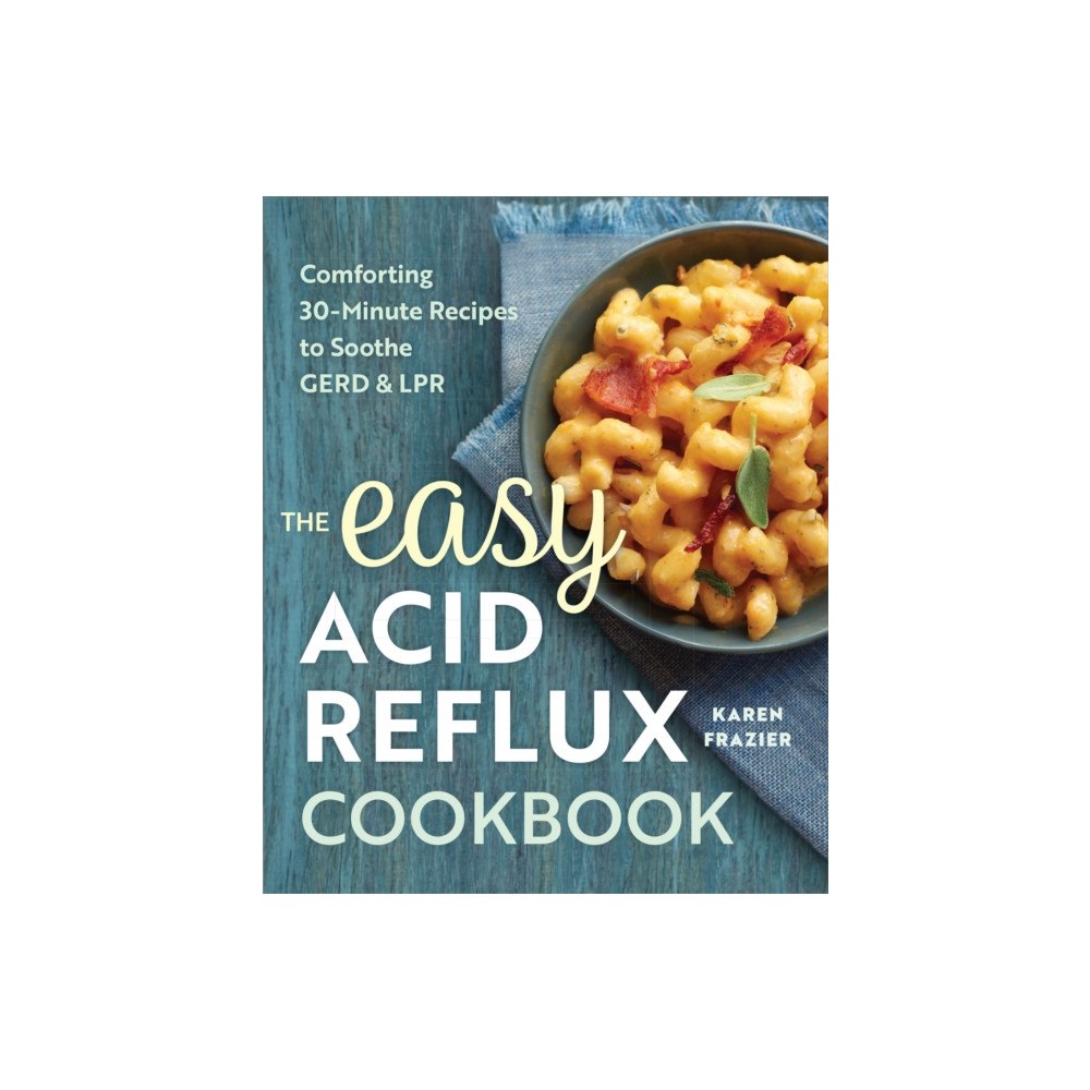 Callisto Media Inc. The Easy Acid Reflux Cookbook (häftad, eng)