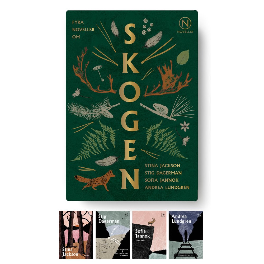 Stig Dagerman Skogen - fyra noveller