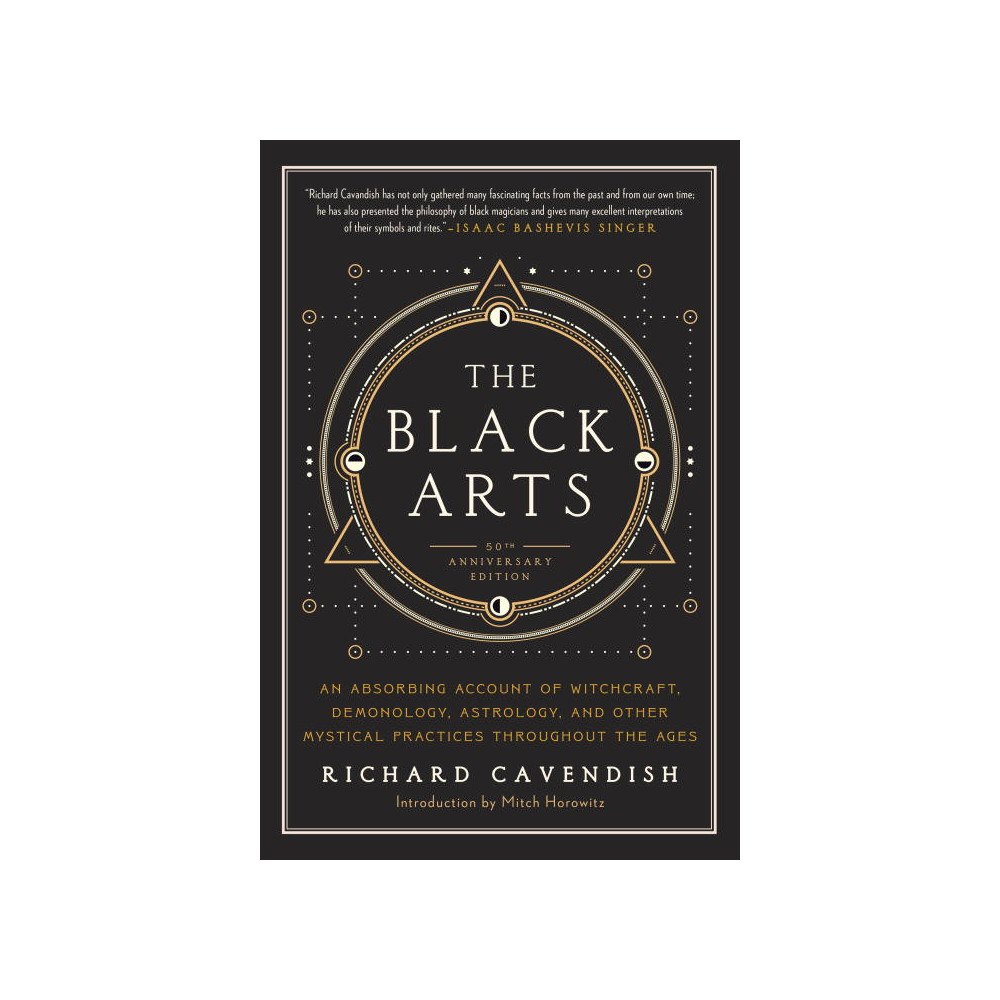 Richard Cavendish Black arts - an absorbing account of witchcraft, demonology, astrology and (häftad, eng)