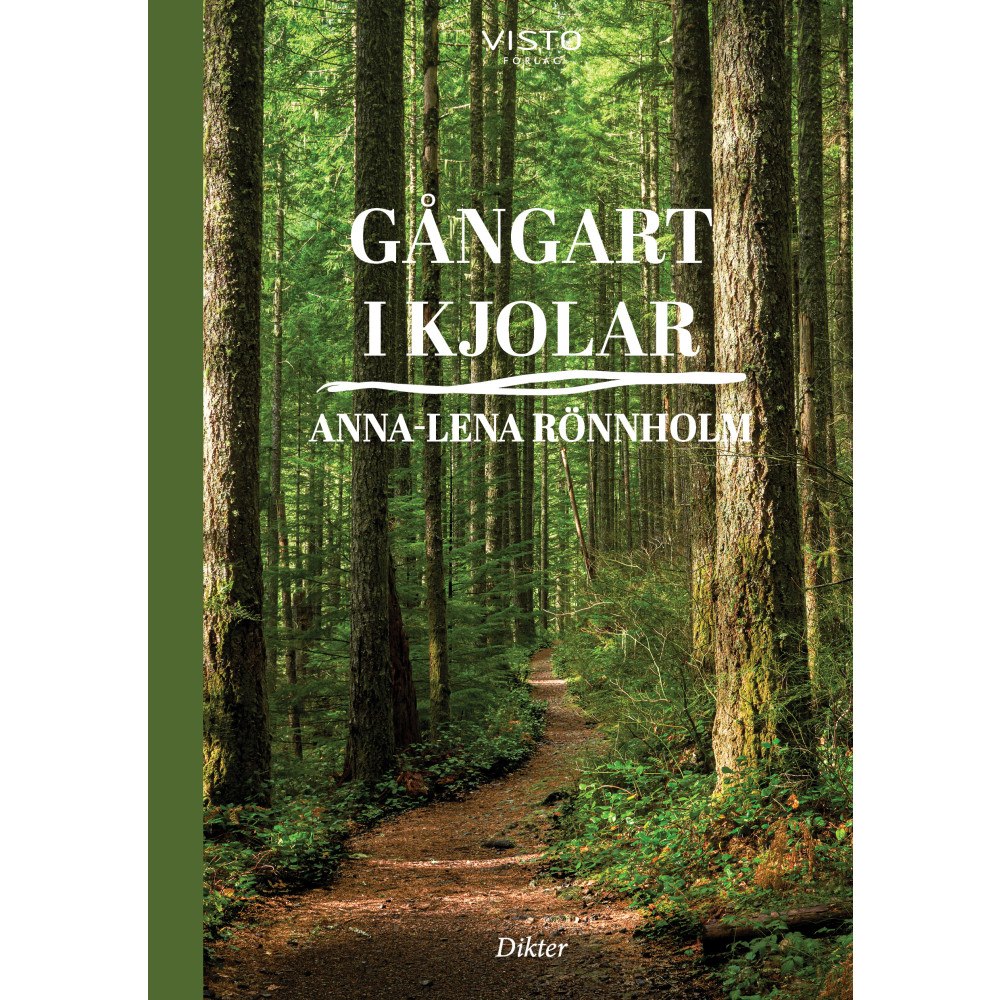 Anna-Lena Rönnholm Gångart i kjolar (häftad)