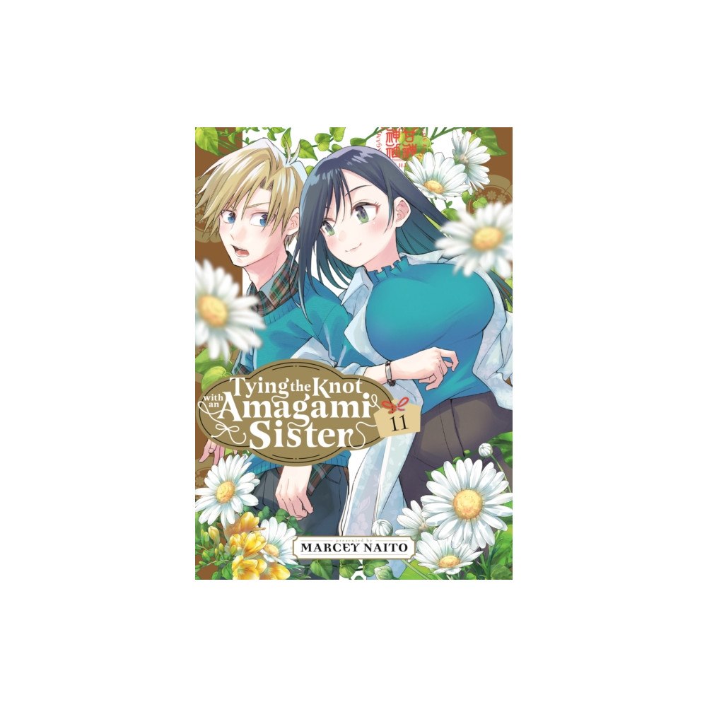 Kodansha America, Inc Tying the Knot With an Amagami Sister 11 (häftad, eng)