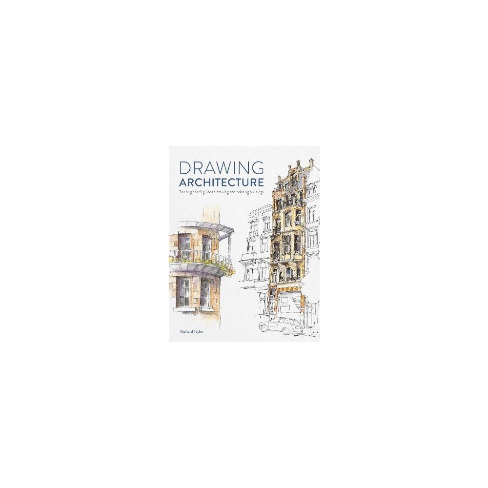 Richard Taylor Drawing Architecture (pocket, eng)