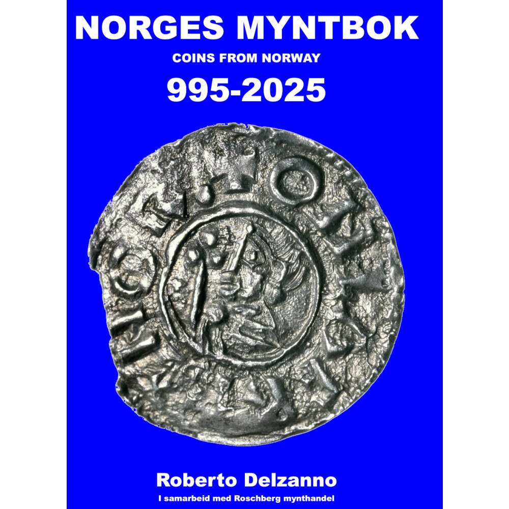 Roberto Delzanno Norges myntbok 995-2025 (inbunden, nor)