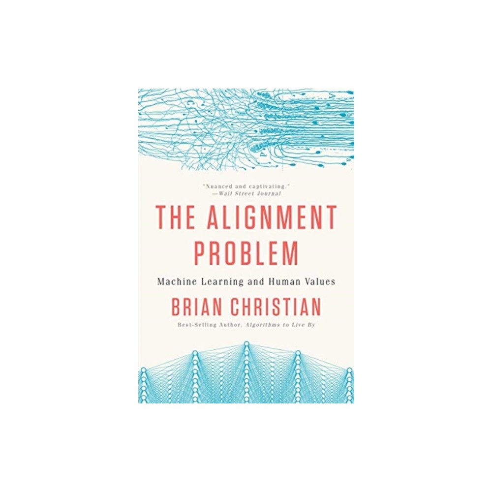 Not Stated The Alignment Problem - Machine Learning and Human Values (häftad, eng)