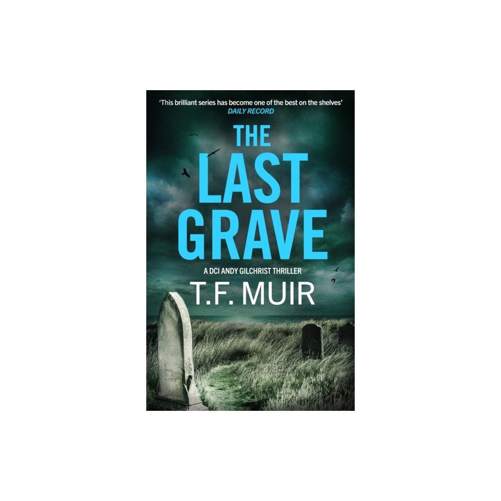 Little, Brown Book Group The Last Grave (inbunden, eng)