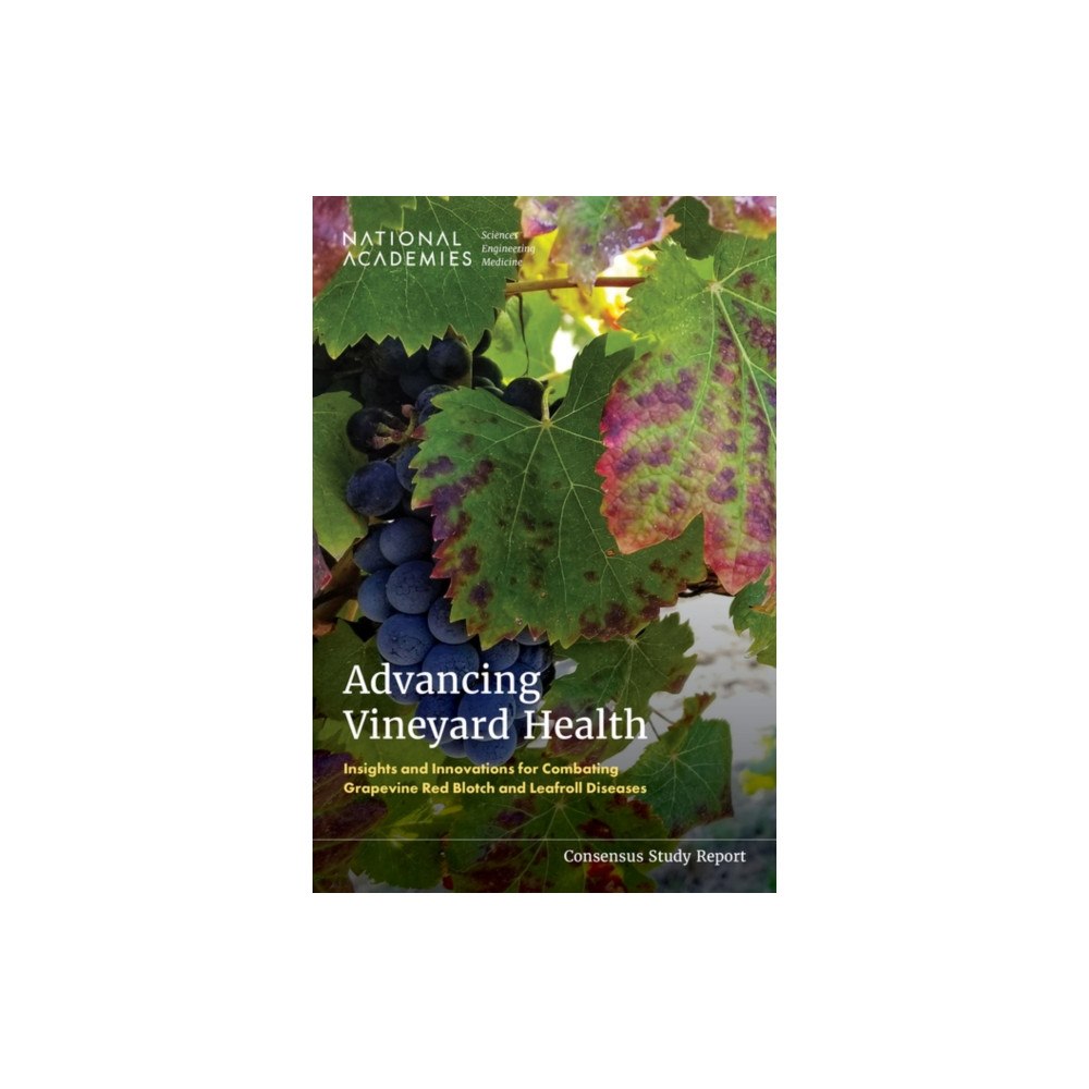 National Academies Press Advancing Vineyard Health (häftad, eng)