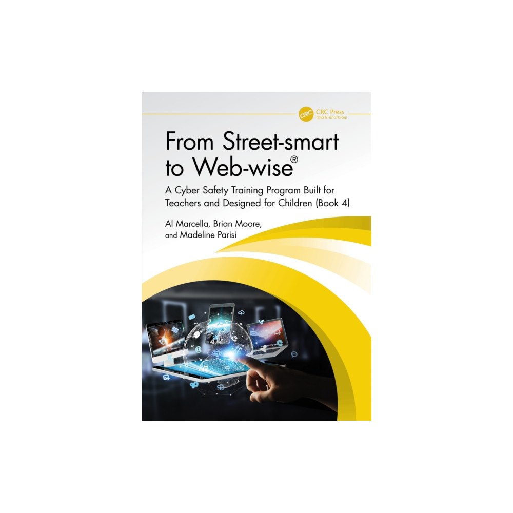 Taylor & francis ltd From Street-smart to Web-wise® (häftad, eng)