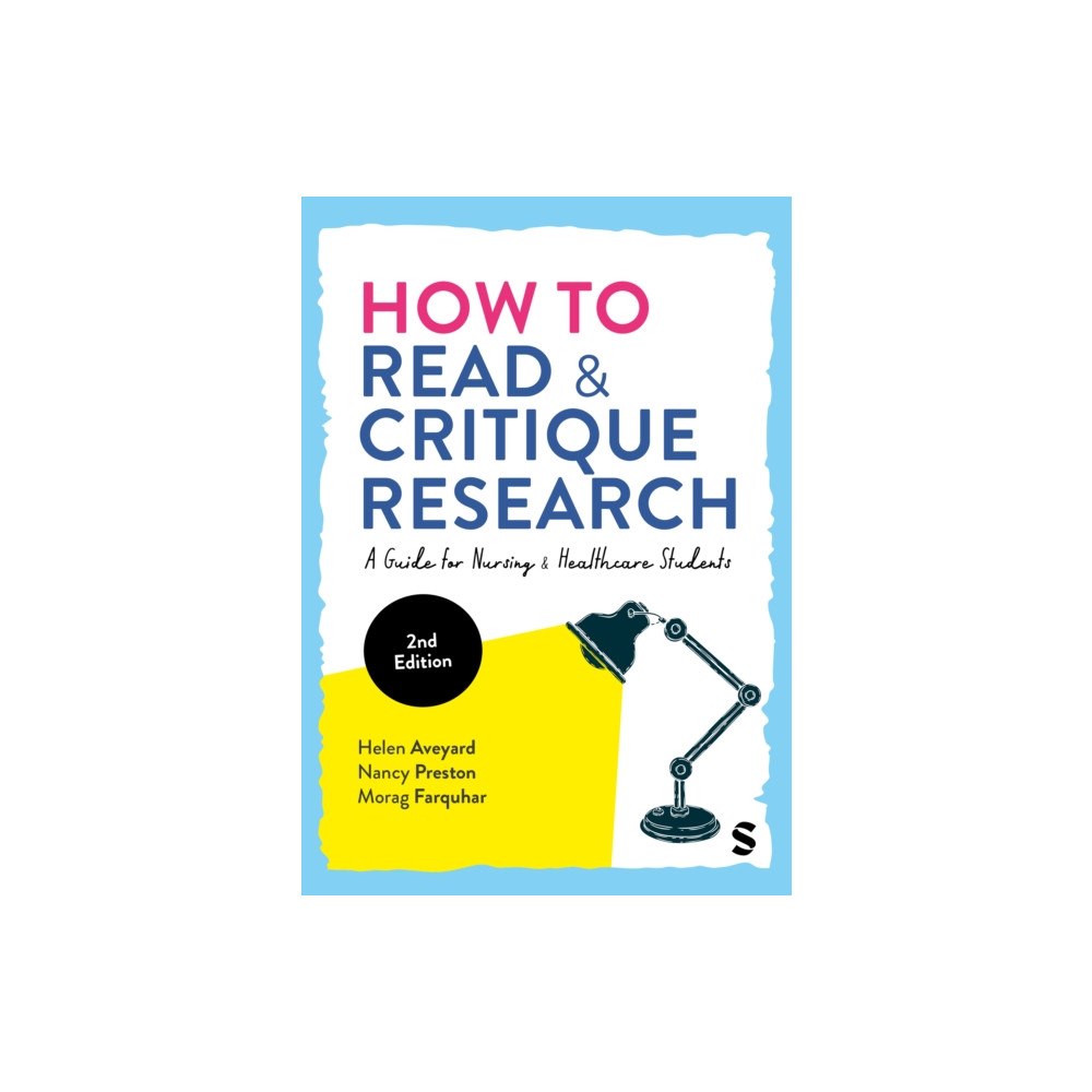 Sage Publications Ltd How to Read and Critique Research (häftad, eng)
