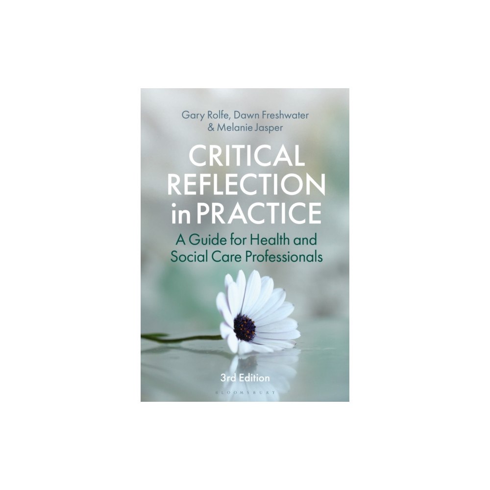 Bloomsbury Publishing PLC Critical Reflection in Practice (häftad, eng)