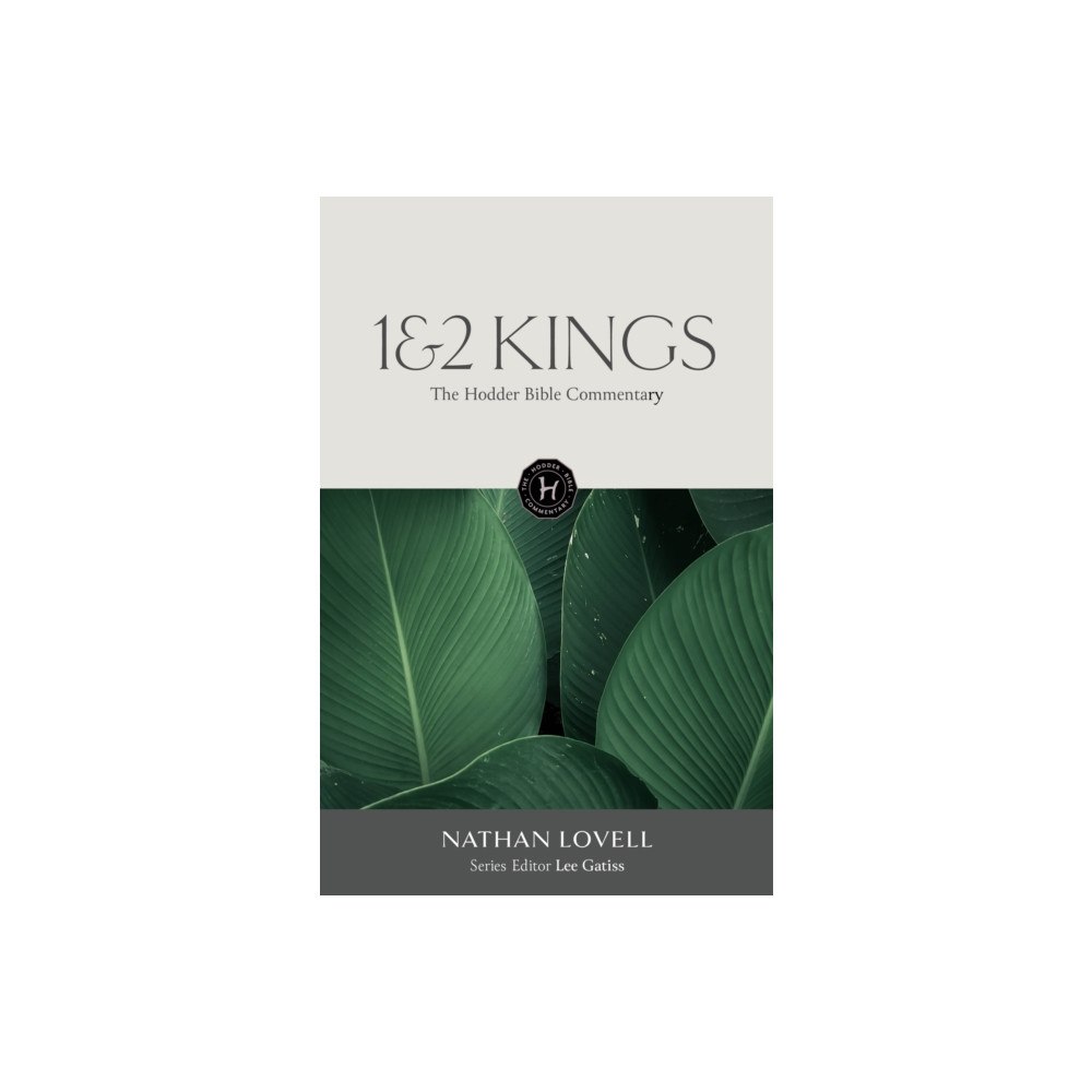 Hodder & Stoughton The Hodder Bible Commentary: 1 & 2 Kings (inbunden, eng)