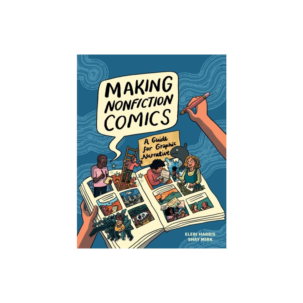 Abrams Making Nonfiction Comics (inbunden, eng)