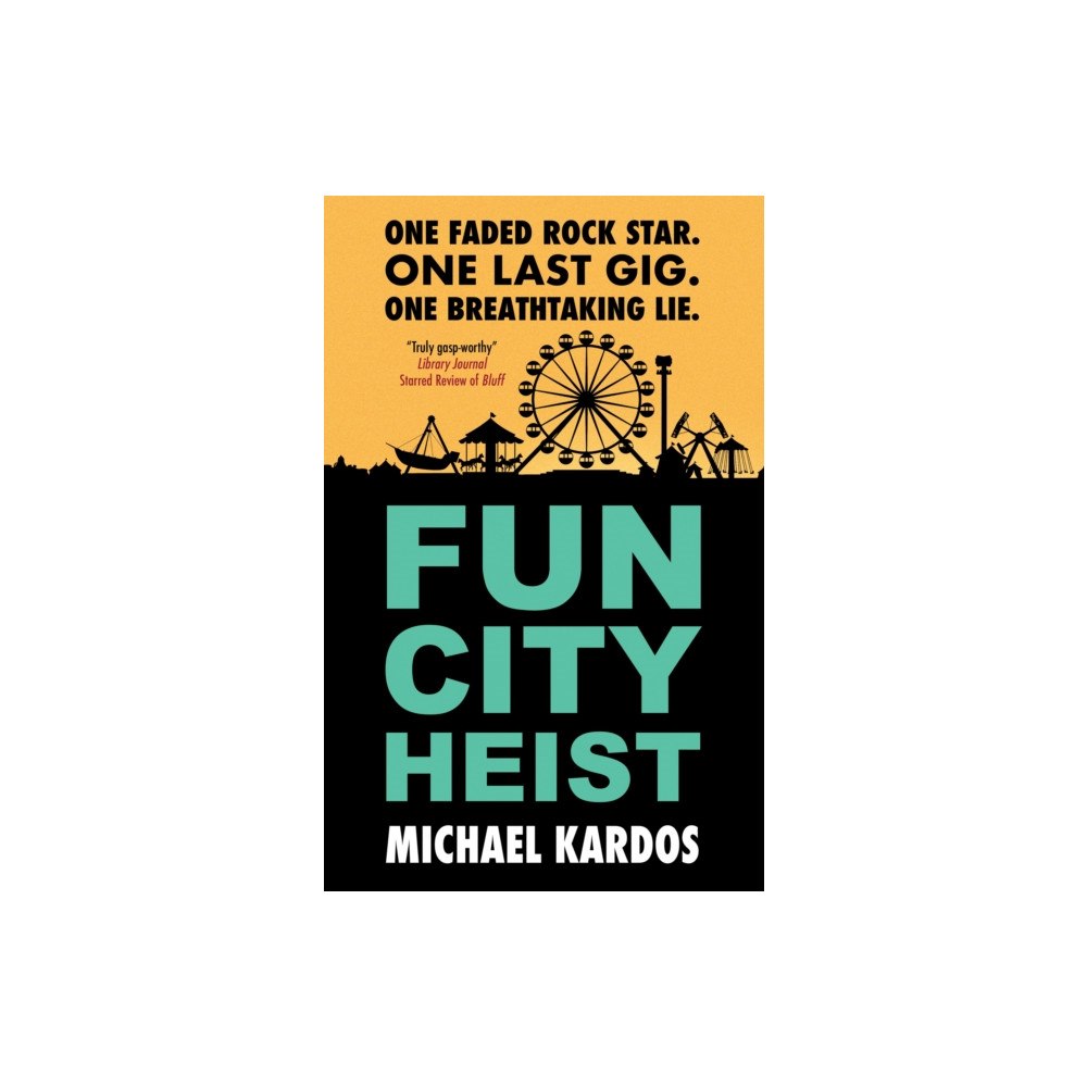 Canongate Books Fun City Heist (inbunden, eng)