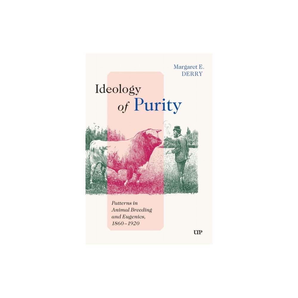 University of Toronto Press Ideology of Purity (inbunden, eng)