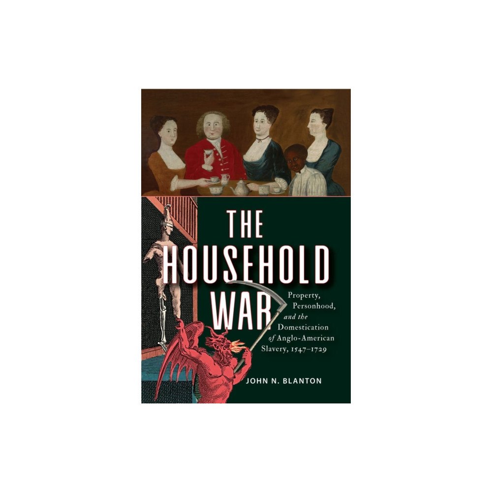 University of Pennsylvania Press The Household War (inbunden, eng)