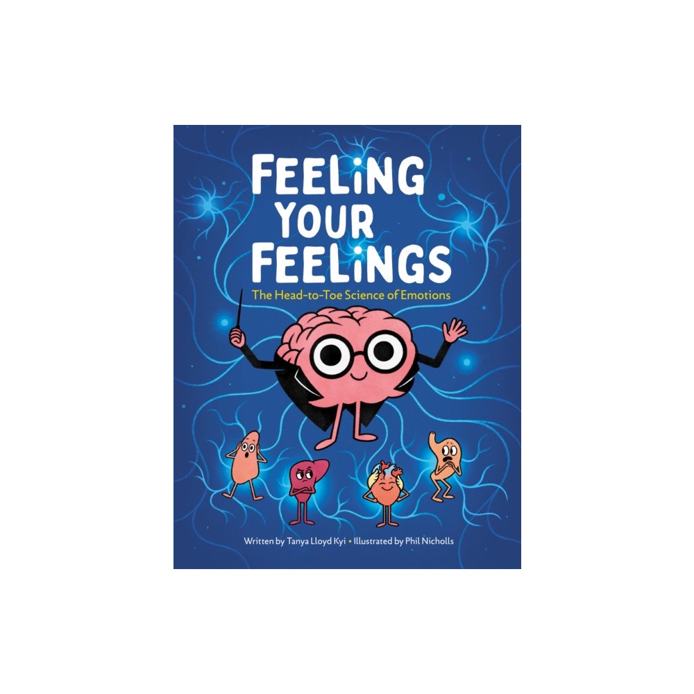Kids Can Press Feeling Your Feelings (inbunden, eng)