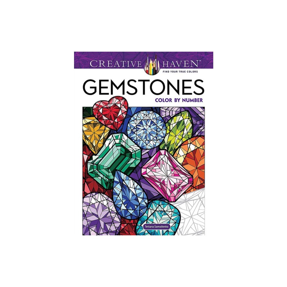 Dover publications inc. Creative Haven Gemstones Color by Number (häftad, eng)