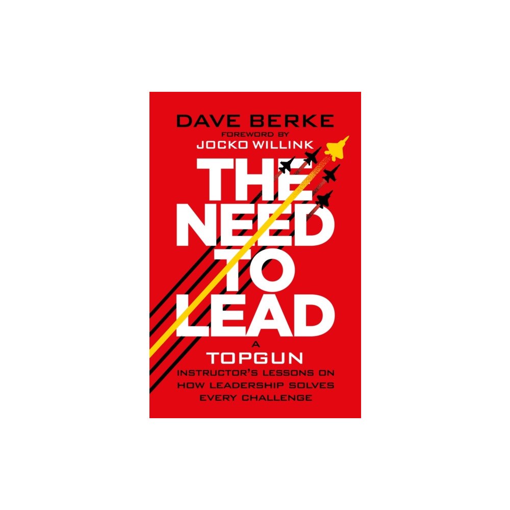 Pan Macmillan The Need to Lead (häftad, eng)
